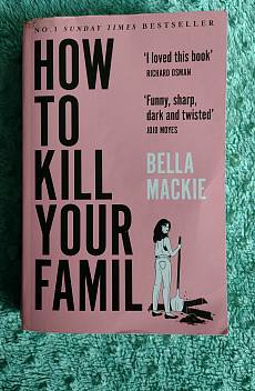 How to kill your family