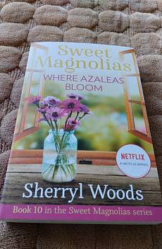 Книга Sweet Magnolias Where Azaleas Bloom
