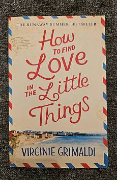 Книга How to Find Love in the Little Things