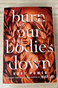 Книга Burn our Bodies Down