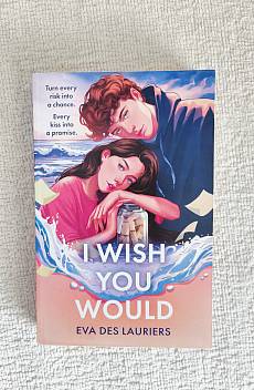I wish you would