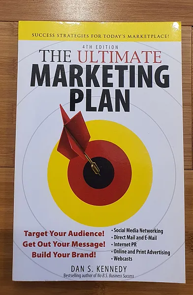 Книга Ultimate Marketing Plan: Target Your Audience! Get Out Your Message! Build Your Brand