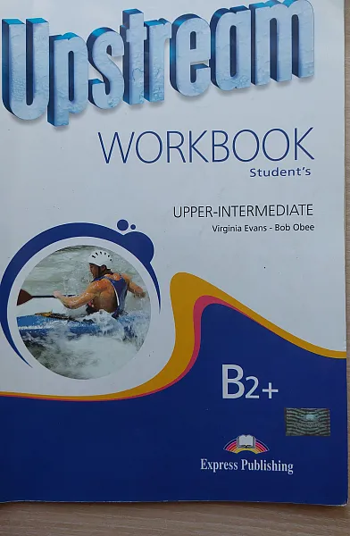 Книга Upstream Workbook Uppper-Intermediate B2+