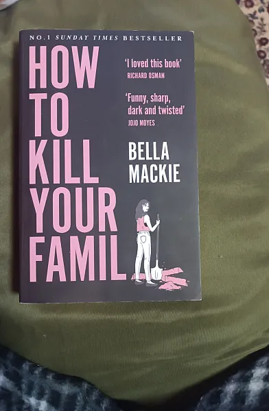 Книга How to kill your family