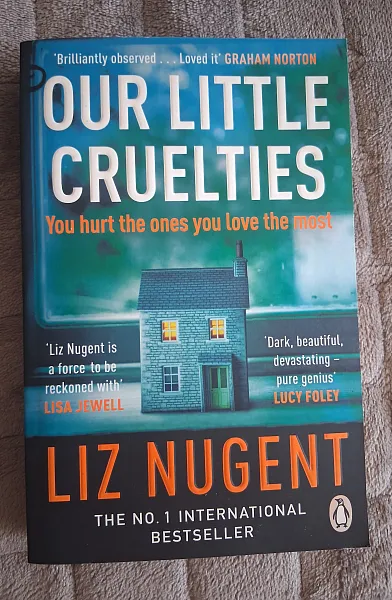 Our Little Cruelties