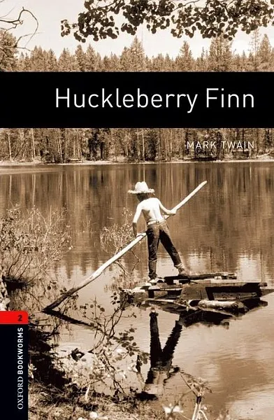 Oxford Bookworms Library: Stage 2: Huckleberry Finn