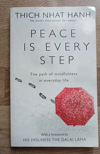 Книга Peace is every step