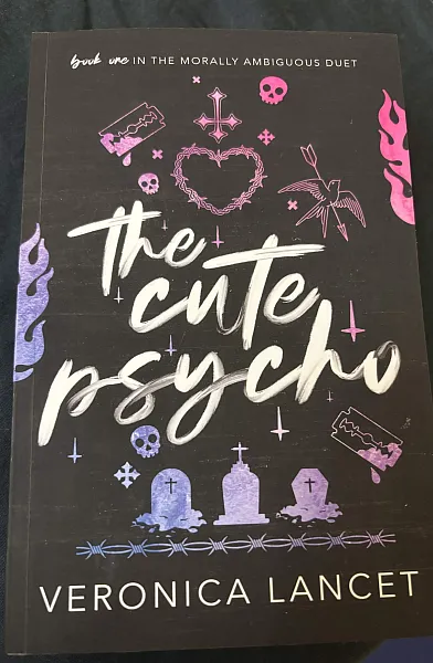 The Cute Psycho (Morally Ambiguous Duet Book 1)