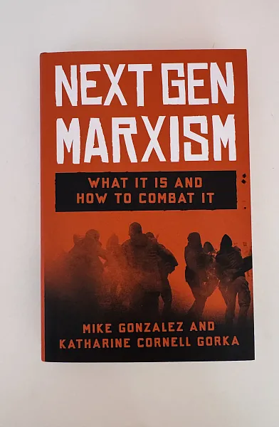 NextGen Marxism: What It Is and How to Combat It (Hardcover)